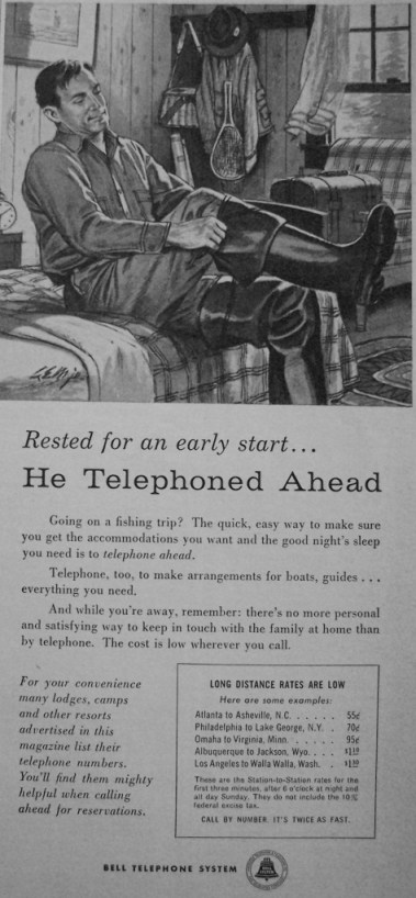 He Telephoned Ahead